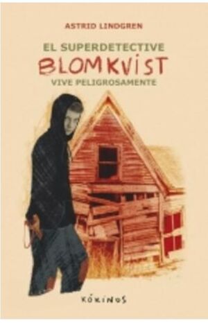 EL SUPER DETECTIVE BLOMKVIST VIVE PELIGROSAMENTE 2